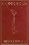 [Gutenberg 35447] • Comrades: A Story of Social Adventure in California